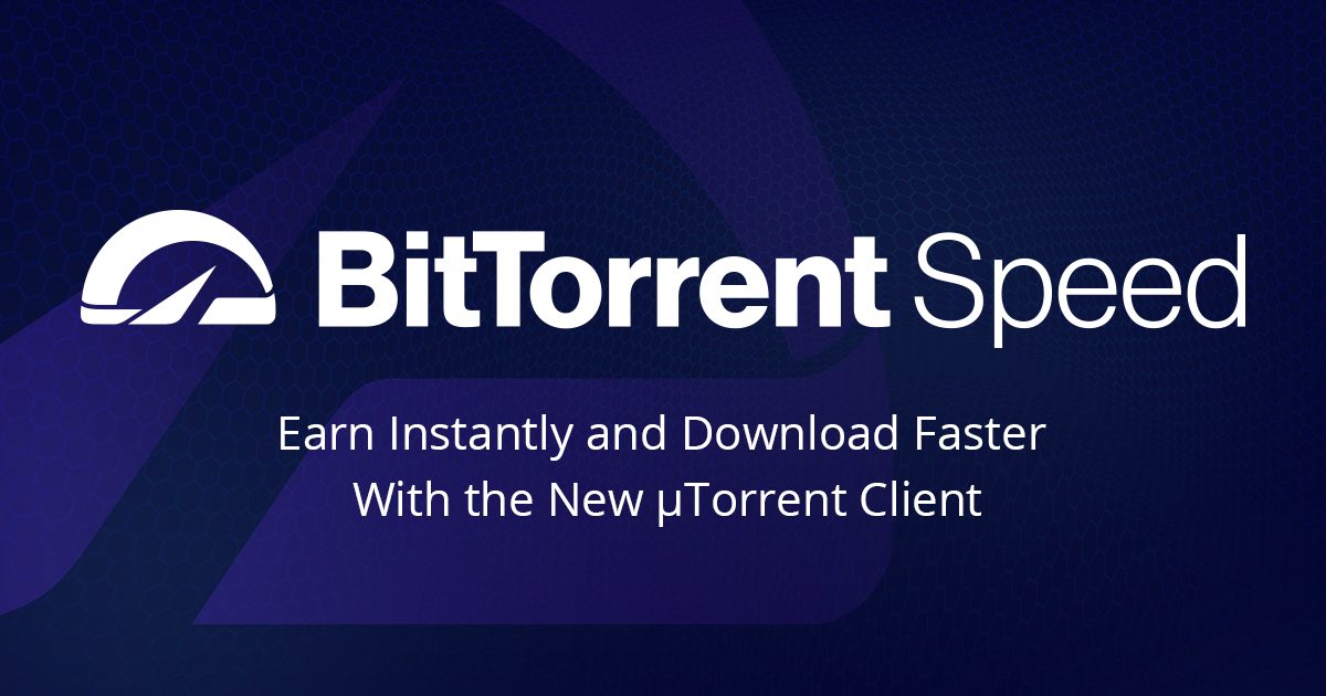 Rilasciato Bittorrent Speed ed inizia l’accumulo di Bittorrent Token